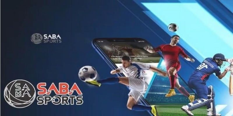 Những ưu điểm vượt trội chỉ có tại sảnh Thể thao SABA