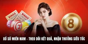 Xổ Số Miền Nam - Theo Dõi Kết Quả, Nhận Thưởng Siêu Tốc